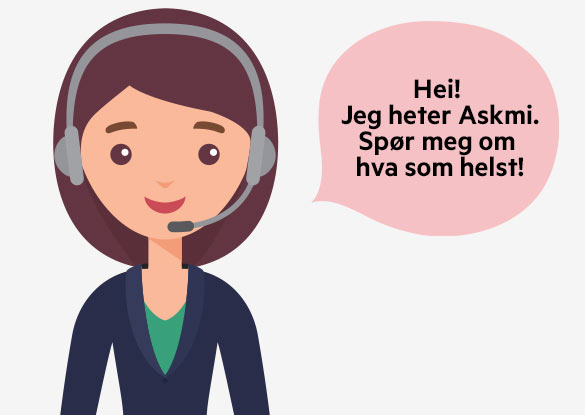 Få svar av vår chatbot Askmi!